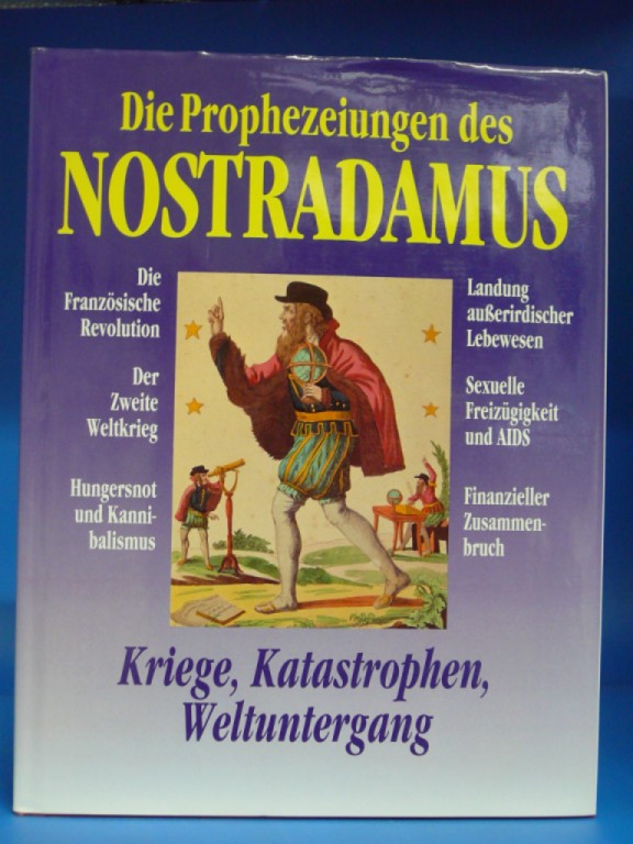 Capel, Susan / Poli,Dario. Die Prophezeiungen des Nostradamus. Illustrationen: Dario Poli. 5. Auflage.