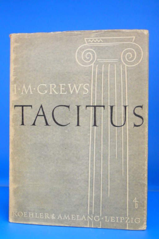 Grews, I.M.. Tacitus. o.A.
