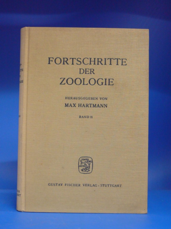 Hartmann, Max. Fortschritte der Zoologie. 2. Band.