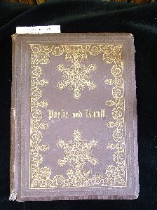 o.A.. Poesie und Kunst. Bltter und Blthen deutscher Poesie und Kunst - mit 15 Stahlstichen. 2. Auflage.