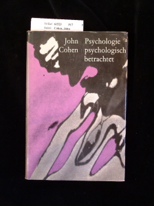 Cohen, John. Psychologie psychologisch betrachtet. 1. Auflage.
