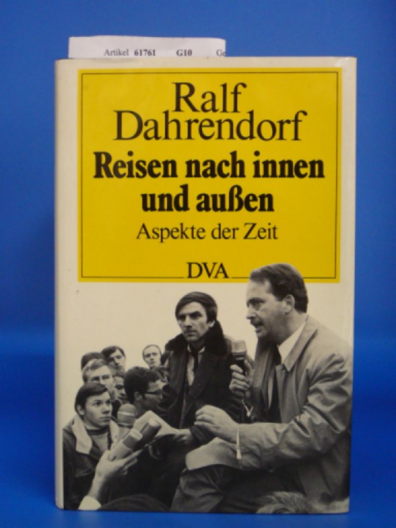 Dahrendorf, Ralf. Reisen nach innen und auen. Aspekte der Zeit.
