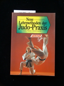 Herrmann, Pierre. Neue Lehrmethoden der Judo-Praxis.