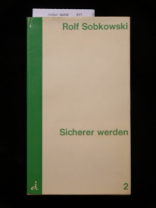 Sobkowski, Rolf. Sicherer werden  2. Anleitung zu Selbsterkenntnis und Selbstentfaltung. 1. Auflage.