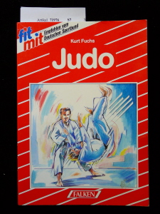 Fuchs, Kurt. Judo.