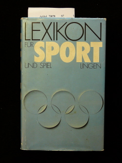 Grning, Manfred. Lexikon fr Sport und Spiel. 1. Auflage.