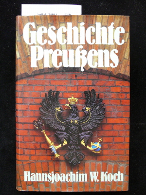 Koch, W.. Geschichte Preuens. o.A.