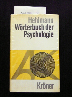 Hehlmann, Wilhelm. Wrterbuch der Psychologie. mit 33 Abbildungen. o.A.