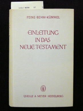 Kmmel, Georg. Einleitung in das Neue testament. 16. Auflage.
