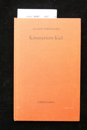 Thiemann, Eugen. Kimmeriens Kiel. o.A.