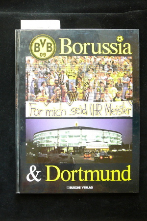 Busche Verlag. Borussia & Dortmund. o.A.