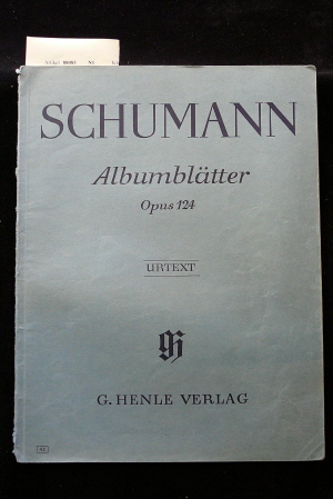 Schumann, Robert. Albumbltter Opus 124. Urtext - Fingersatz von Walther Lampe.