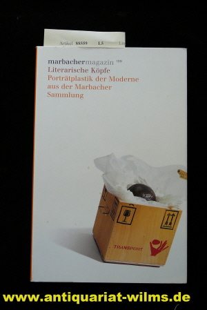 Marbacher Magazin 109. Porträtplastik der Moderne aus der Marbacher Sammlung - Literarische Köpfe.