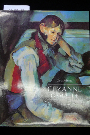 Cezanne Gemälde. Kunsthalle Tübingen 16. Januar bis 2. Mai 1993. o.A.