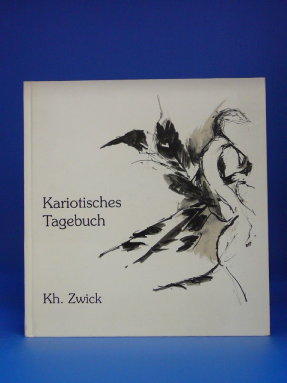 Zwick, Kh.. Kariotisches Tagebuch.