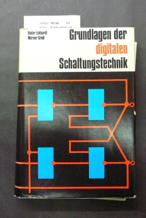 Eckhardt/Gro. Grundlagen der digitalen Schaltungstechnik. 2. Auflage.