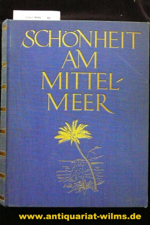 Endres, Franz Carl. Schnheit am Mittelmeer.