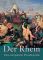 Der Rhein : eine europäische Flussbiografie. - Marie-Louise von Plessen
