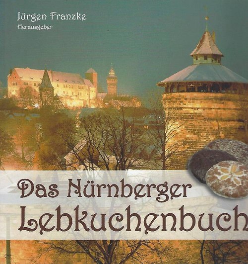 Das Nürnberger Lebkuchenbuch