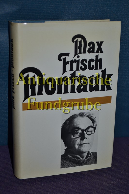 Montauk : eine Erzählung. Suhrkamp-Taschenbuch , 4237 1. Aufl. - Frisch, Max