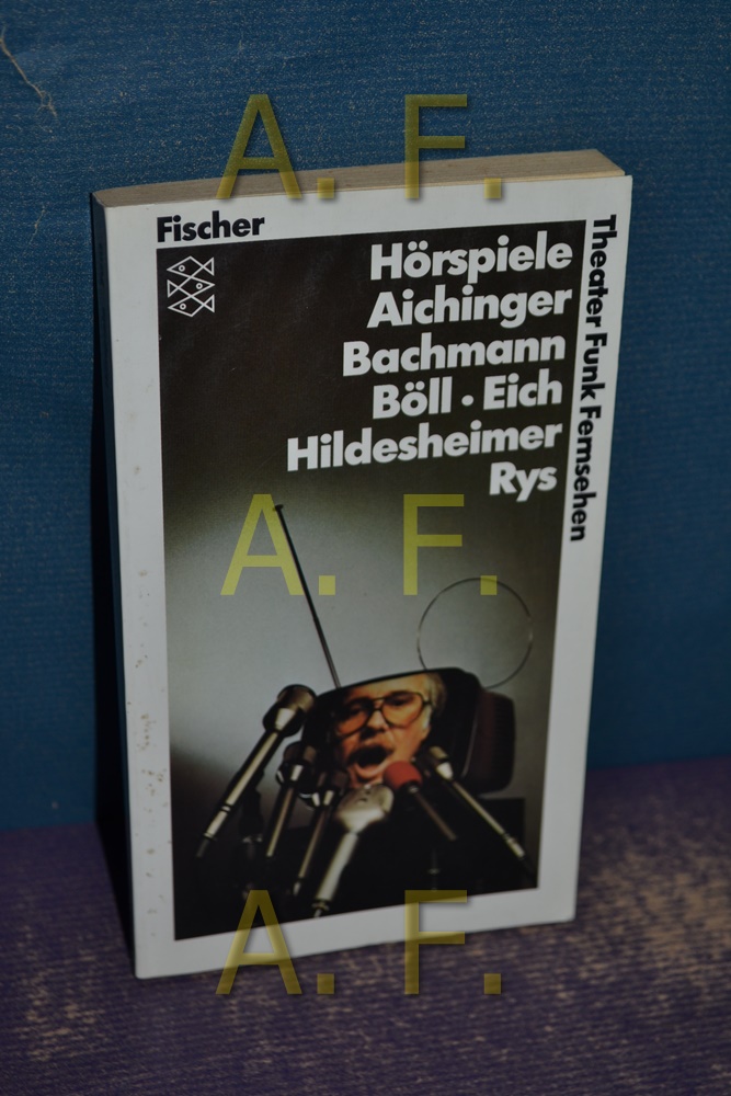 Hörspiele. Ilse Aichinger ... Mit e. Nachw. von Ernst Schnabel / Fischer-Taschenbücher , 7010 195. - 196. Tsd. - Aichinger, Ilse (Mitarb.)