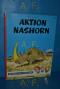 Spirou und Fantasio 4 : Aktion Nashorn  7. Auflage - André Franquin, Hartmut Becker