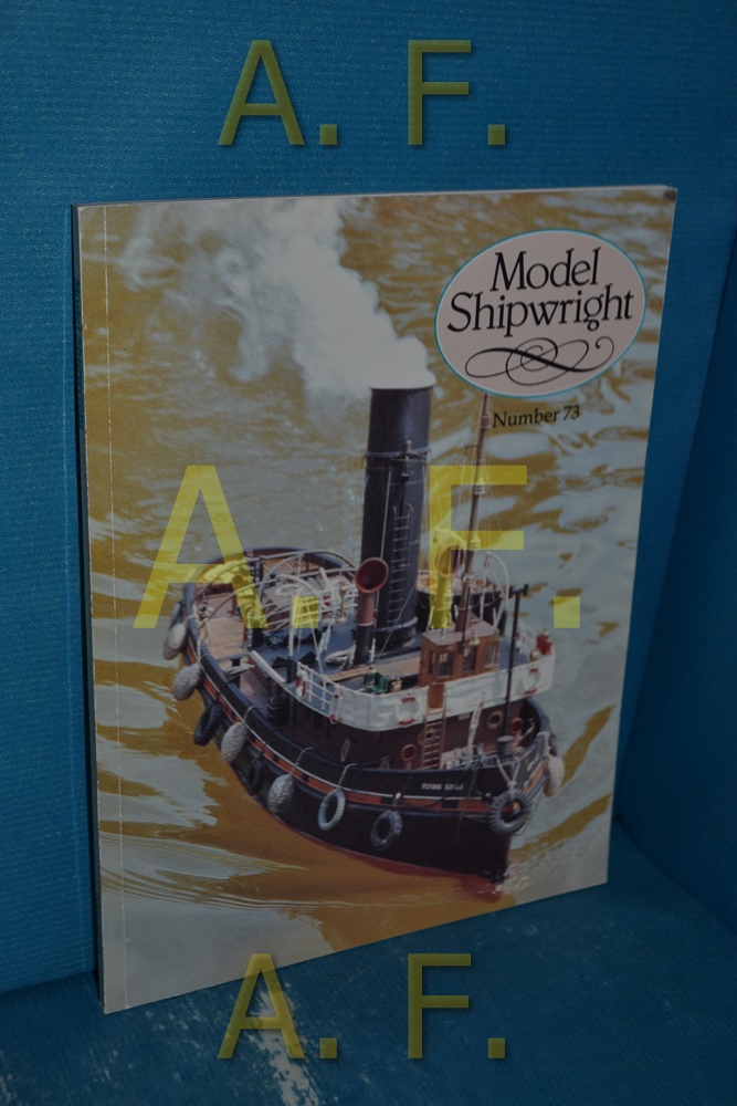 Model Shipwright Number 73 - Bowen, John