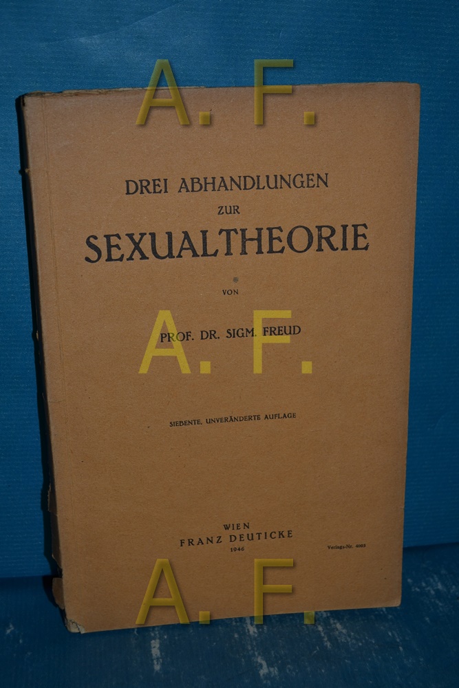 Drei Abhandlungen zur Sexualtheorie  7. Auflage - Freud, Sigmund