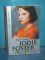 Jodie Foster : Hollywoods Wunderkind (Heyne-Filmbibliothek Nr. 32 / 179) Heyne-Bücher / 32 / Orig.-Ausg. - Robert Fischer