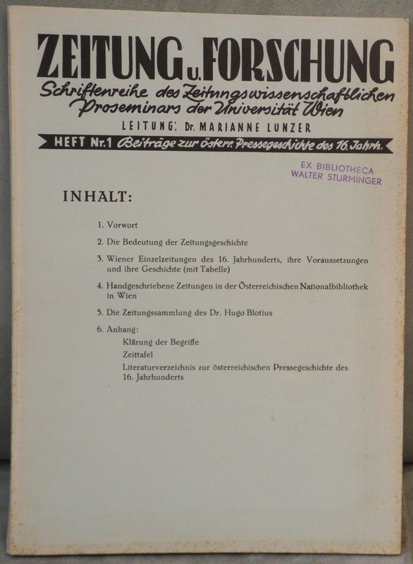 Beiträge zur österreichischen Pressegeschichte des 16. Jahrhunderts.