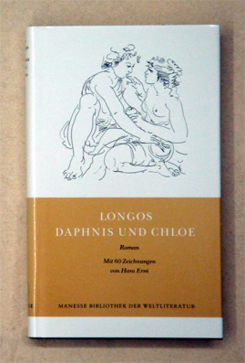 Daphnis und Chloe. Mit 60 Zeichnungen von Hans Erni.