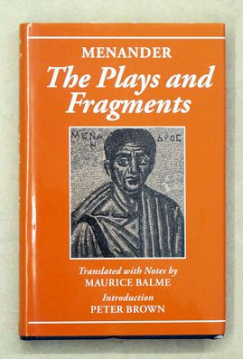 The Plays and Fragments. - Menander; Maurice Balme (Übers., Anm.)