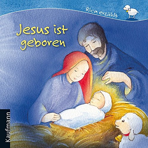Jesus ist geboren.  1. Aufl. - Ignjatovic, Johanna (Mitwirkender) und Sebastian (Mitwirkender) Tonner