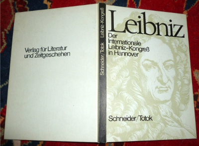 Hrsg. Rolf Schneider, Wilhelm Totok Der Internationale Leibnitz-Kongre in Hannover (1966)