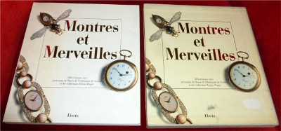Editor / Redaction Valentina Lindon Montres et Merveilles. 200 Crations Rares Provenant Du Muse De L`Horlogerie De Genve et De Collections Prives Piaget.