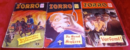 Henri Milten. Zorro - Verfemt / Zorro - Die Hand Des Henkers / Zorro - Das Vermächtnis Des Gehenkten. 3 Hefte.