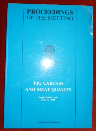 Proceedings of the Meeting. Pig Carcass and Meat Quality.