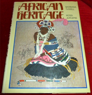Barbara Tyrrell and Peter Jurgens. African Heritage.