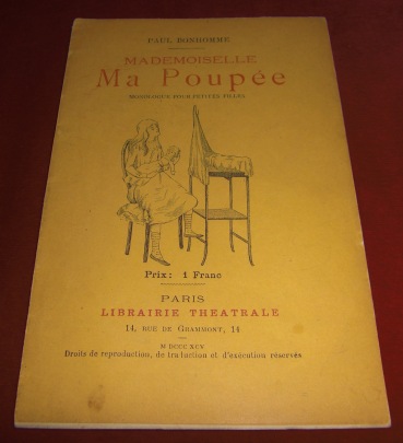 Paul Bonhomme. Mademoiselle Ma Poupe. Monologue Pour Petites Filles.