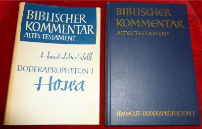 Hans Walter Wolff. Dodekapropheton 1. Hosea. Biblischer Kommentar Altes Testament XIV/ 1.