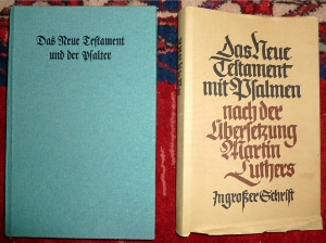 Hg. Deutsche Bibelgesellschaft Das Neue Testament Mit Psalmen. Nach Der bersetzung Martin Luther.
