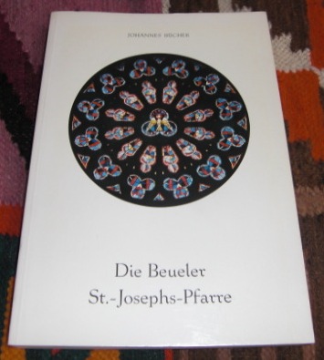 Johannes Bcher Die Beueler St. (Sankt) - Josephs- Pfarre - Ein Rckblick Auf Mehr Als Hundert Jahre
