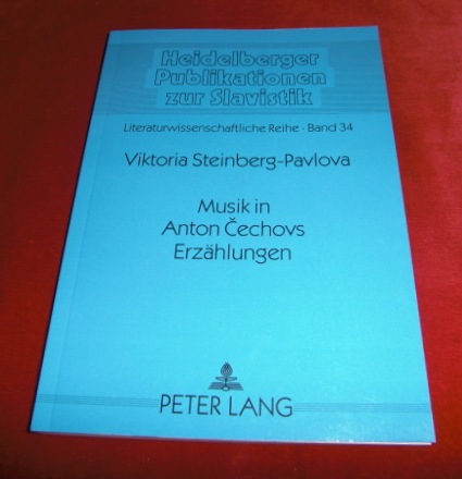 Viktoria Steinberg-Pavlova Musik in Anton Cechovs Erzhlungen