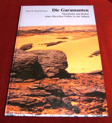Erwin M. Ruprechts Berger Die Garamanten - Geschichte Und Kultur Eines Libyschen Volkes in Der Sahara