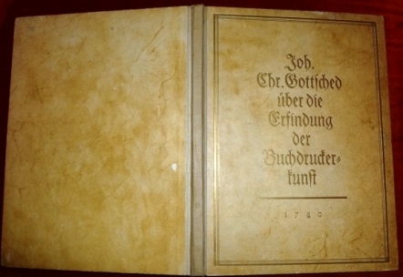  Joh. Chr. Gottsched. Festrede Zur 300jhrigen Jubelfeier Der Erfindung Der Buchdruckerkunst Gehalten in Leipzig am 27. Juni 1740.