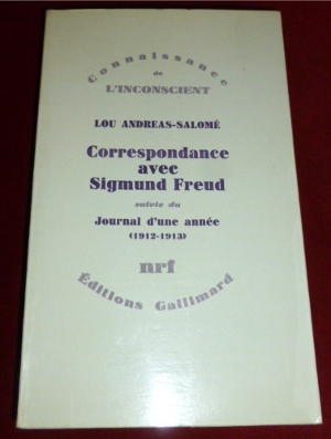 Lou Andreas-Salom, Avant-Propos et Notes D'Ernst Pfeiffer Correspondance Avec Sigmund Freud Suivie Du Journal D'une Anne (1912-1913)