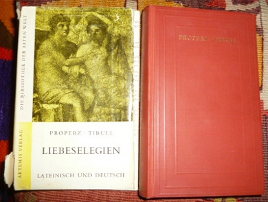 Neu herausgegeben und bersetzt von Georg Luck Properz Und Tibull. Liebeselegien. Lateinisch / Deutsch