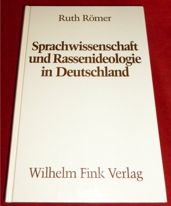 Ruth Rmer Sprachwissenschaft Und Rassenindeologie in Deutschland