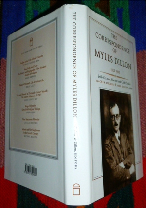 The Correspondance of Myles Dillon 1922-1925. Irish-German Relations and Celtic Studies.