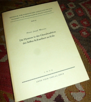 Hans-Josef Werner Die Hymnen in der Choraltradition des Stiftes St. Kunibert zu Kln